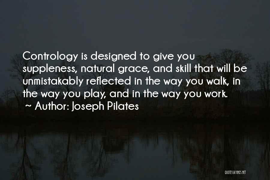 Derdader Quotes By Joseph Pilates