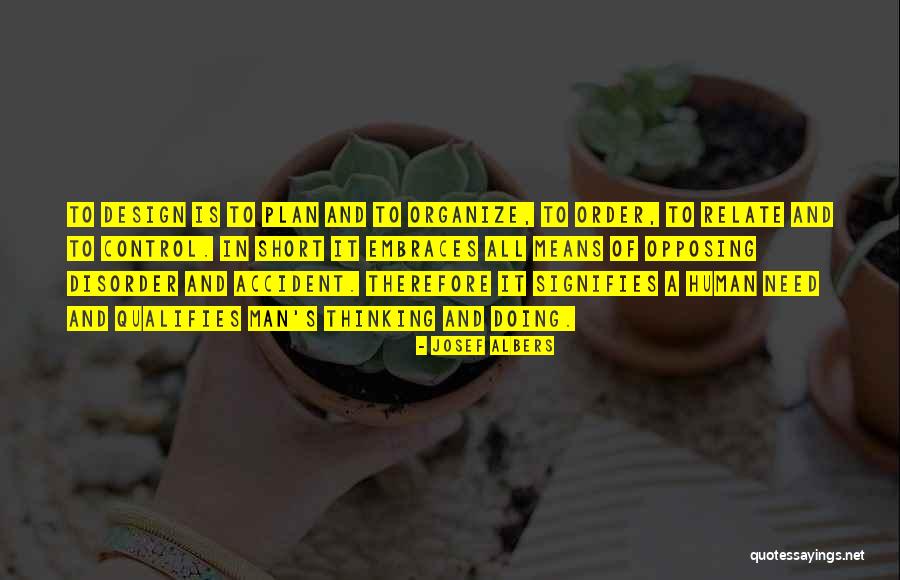 Derdemachtswortel Quotes By Josef Albers Derdemachtswortel Quotes By Josef Albers