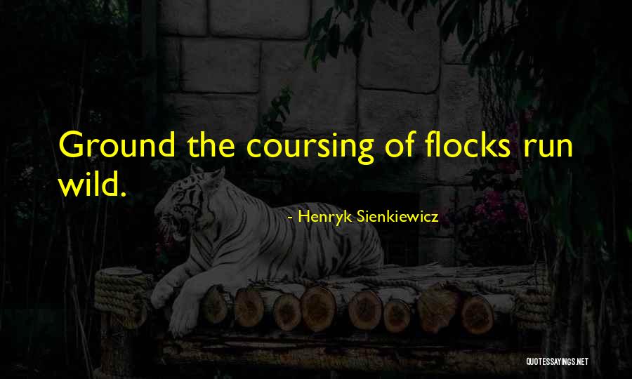 Derdest 6 Quotes By Henryk Sienkiewicz Derdest 6 Quotes By Henryk Sienkiewicz