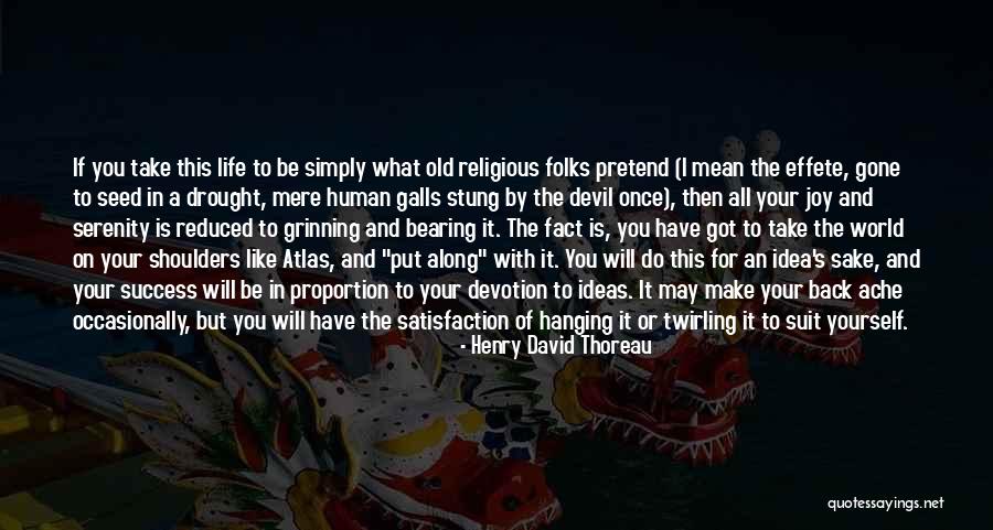 Derebasi Virajlari Quotes By Henry David Thoreau Derebasi Virajlari Quotes By Henry David Thoreau