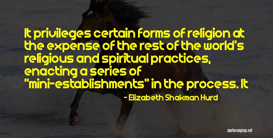 Derecha In English Quotes By Elizabeth Shakman Hurd Derecha In English Quotes By Elizabeth Shakman Hurd