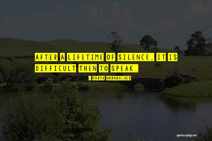 Derecskei Alma Quotes By Marya Hornbacher