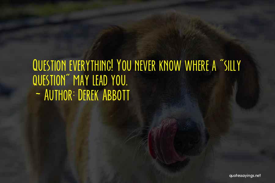 Derek Abbott Quotes 345651