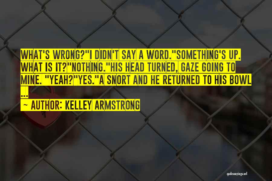 Derek And Chloe Quotes By Kelley Armstrong