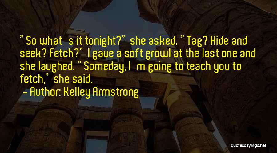 Derek And Chloe Quotes By Kelley Armstrong