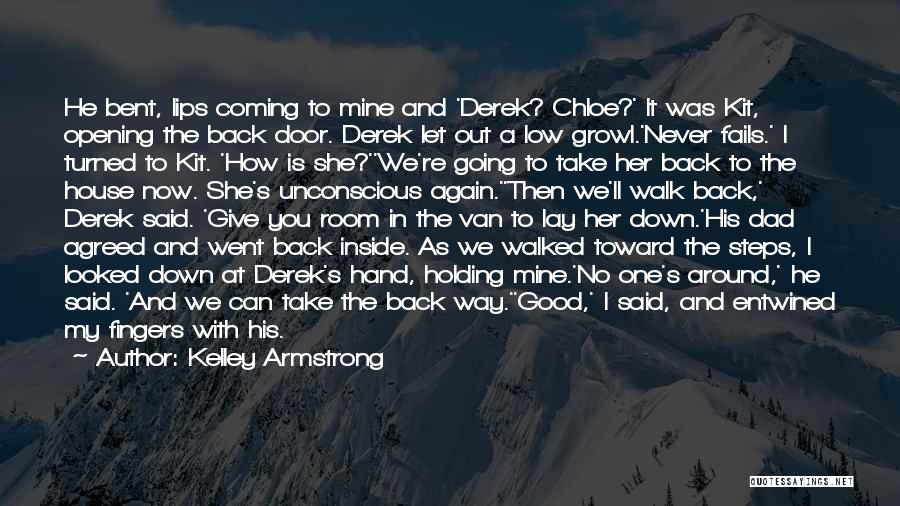 Derek And Chloe Quotes By Kelley Armstrong