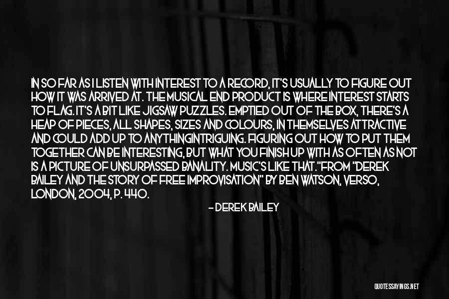 Derek Bailey Quotes 100013 Derek Bailey Quotes 100013