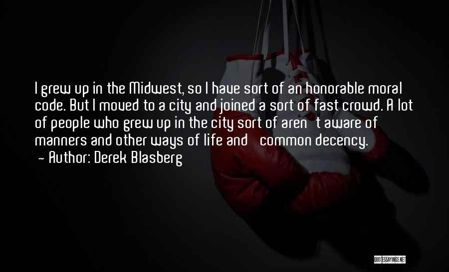 Derek Blasberg Quotes 392349