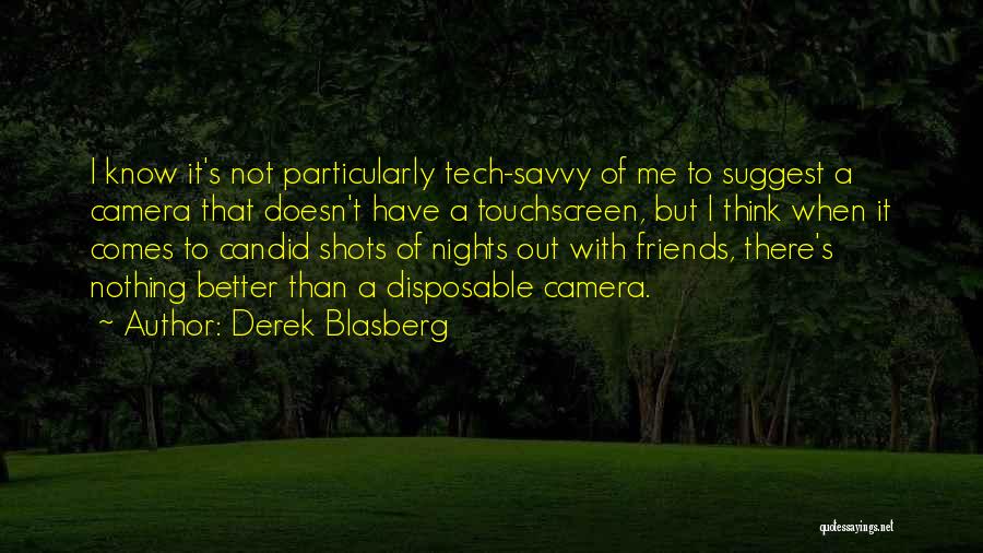 Derek Blasberg Quotes 815122