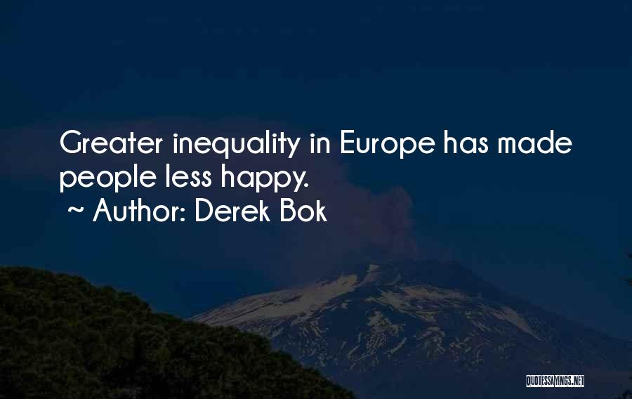 Derek Bok Quotes 1178863