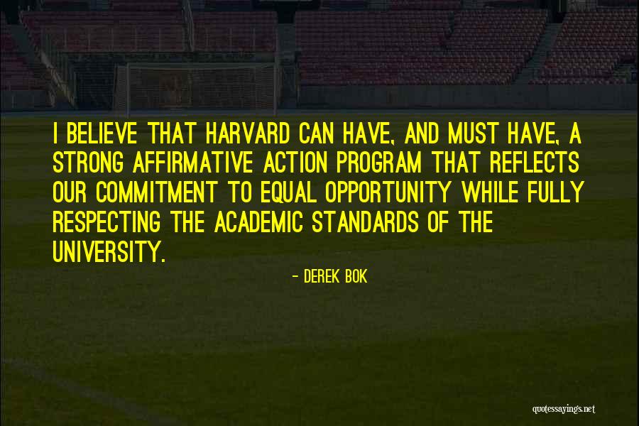 Derek Bok Quotes 1356254 Derek Bok Quotes 1356254