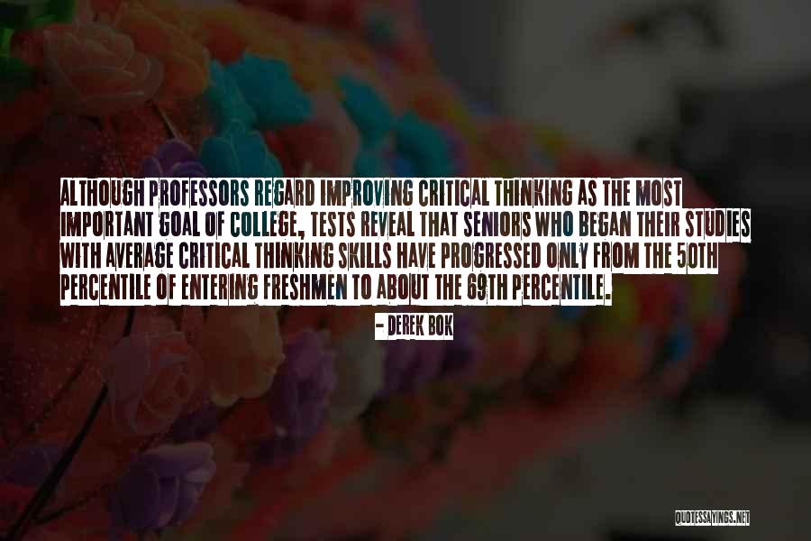 Derek Bok Quotes 1765151 Derek Bok Quotes 1765151