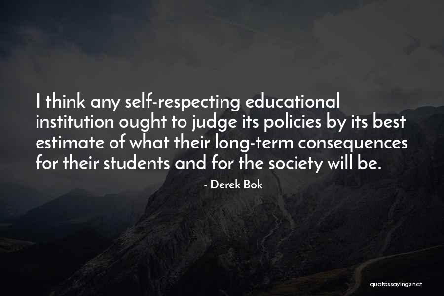 Derek Bok Quotes 1814667