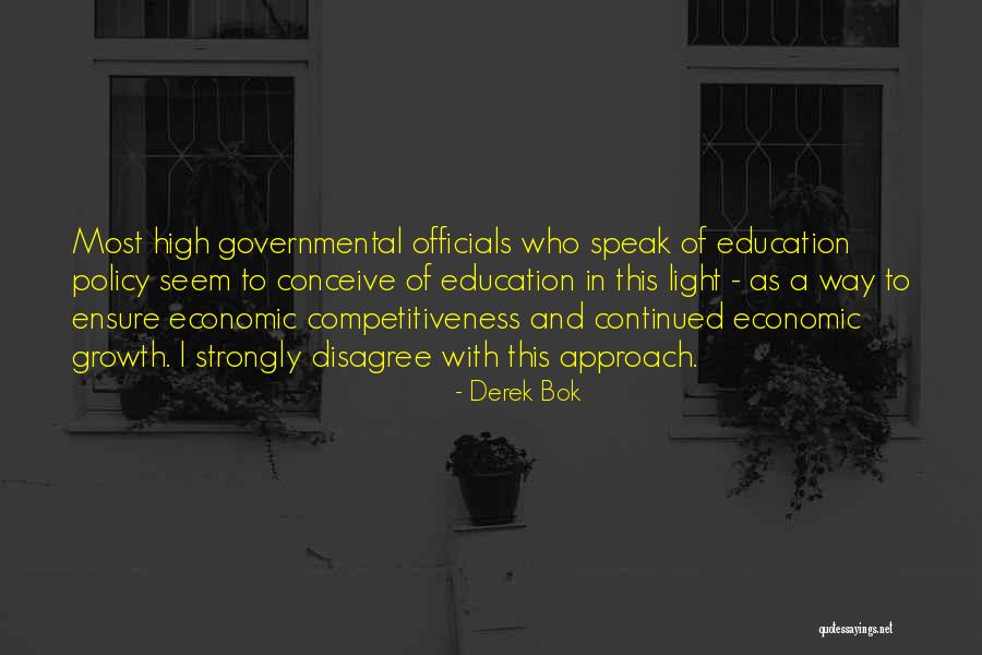 Derek Bok Quotes 1885512 Derek Bok Quotes 1885512
