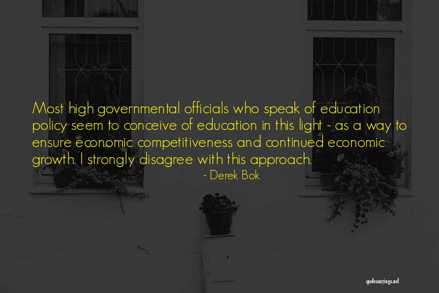 Derek Bok Quotes 1885512