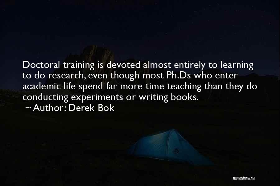 Derek Bok Quotes 1969759