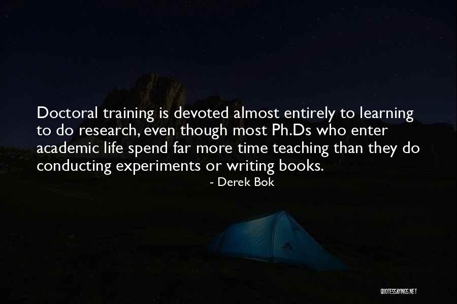 Derek Bok Quotes 1969759