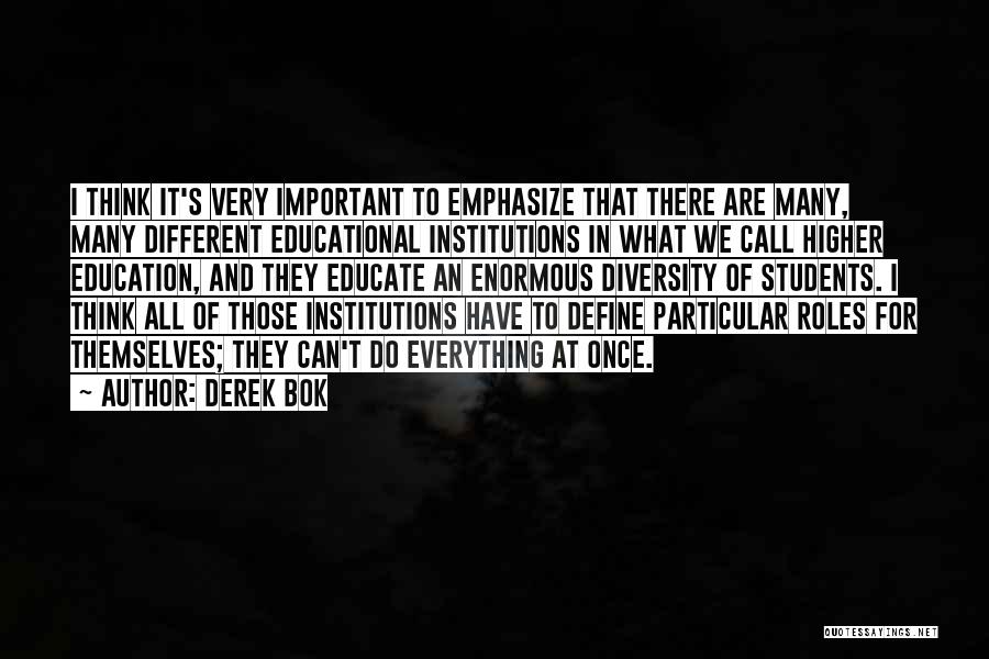 Derek Bok Quotes 198919