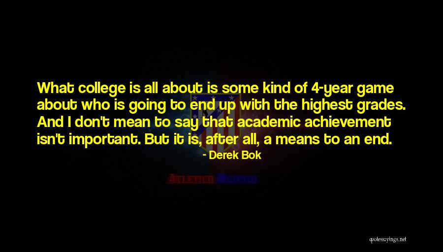 Derek Bok Quotes 231402 Derek Bok Quotes 231402