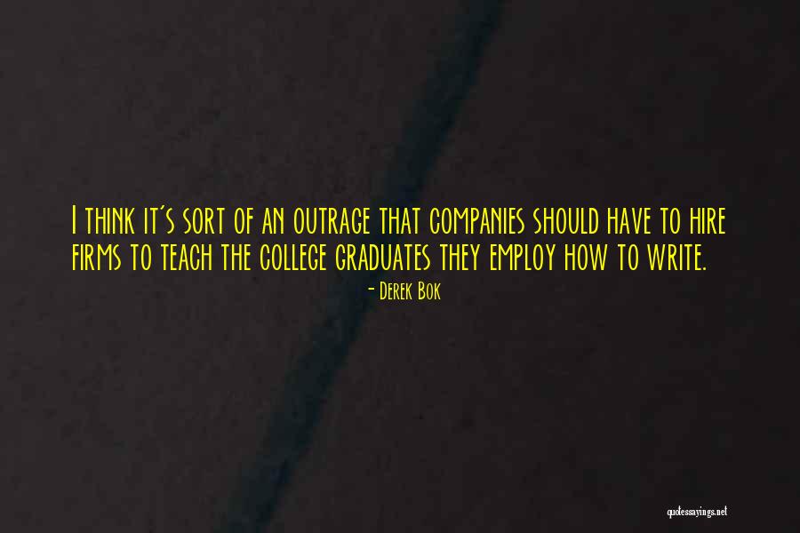 Derek Bok Quotes 844450 Derek Bok Quotes 844450