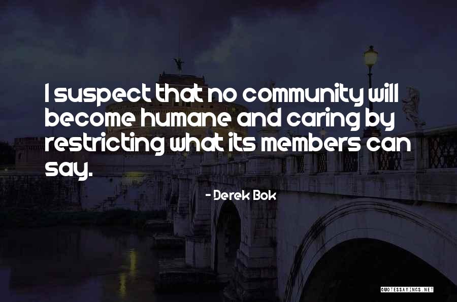 Derek Bok Quotes 849569 Derek Bok Quotes 849569