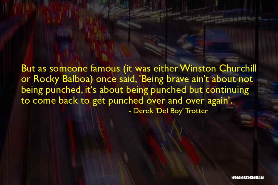 Derek 'Del Boy' Trotter Quotes 1880264