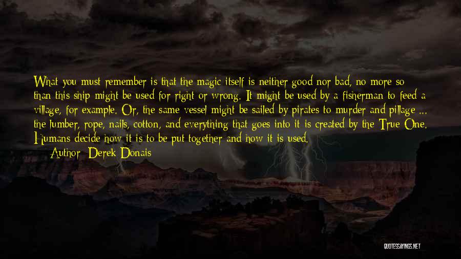 Derek Donais Quotes 1203197