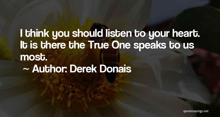 Derek Donais Quotes 1216118