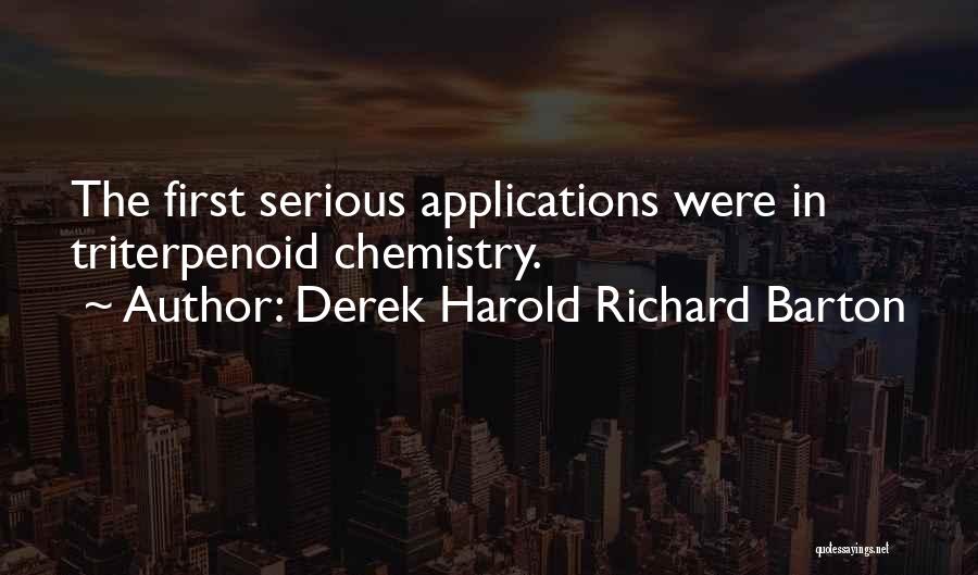 Derek Harold Richard Barton Quotes 284592