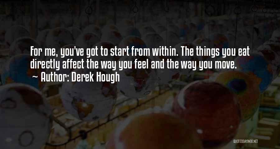 Derek Hough Quotes 529105