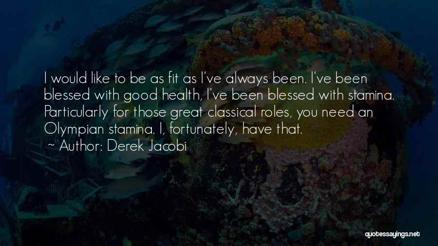 Derek Jacobi Quotes 1000358