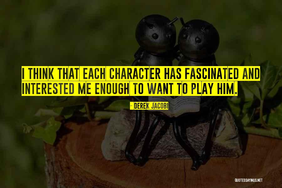 Derek Jacobi Quotes 1371127 Derek Jacobi Quotes 1371127