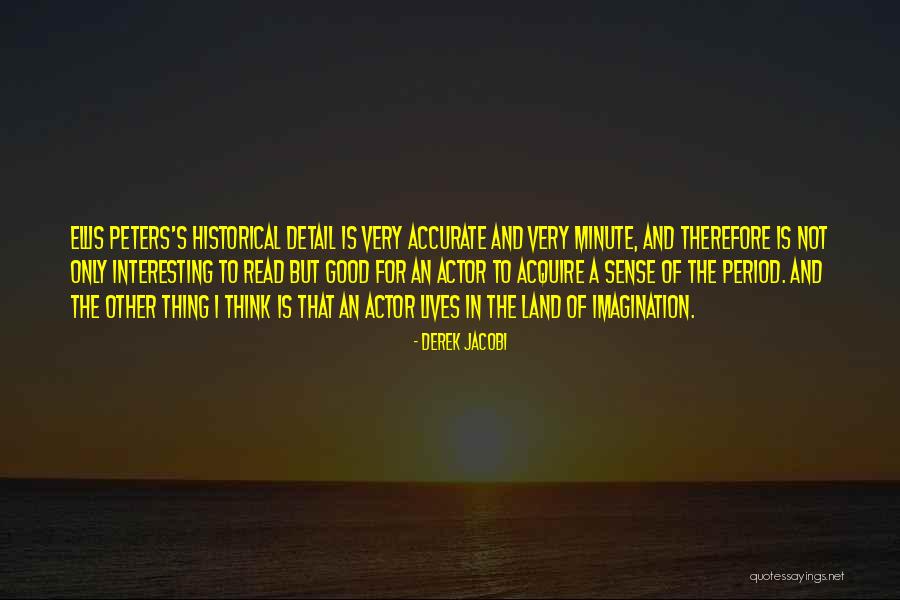 Derek Jacobi Quotes 2216807 Derek Jacobi Quotes 2216807