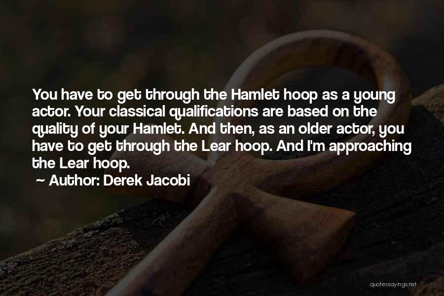 Derek Jacobi Quotes 2240392