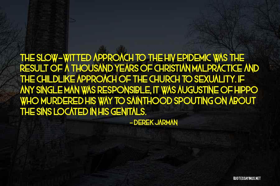 Derek Jarman Quotes 1104733 Derek Jarman Quotes 1104733