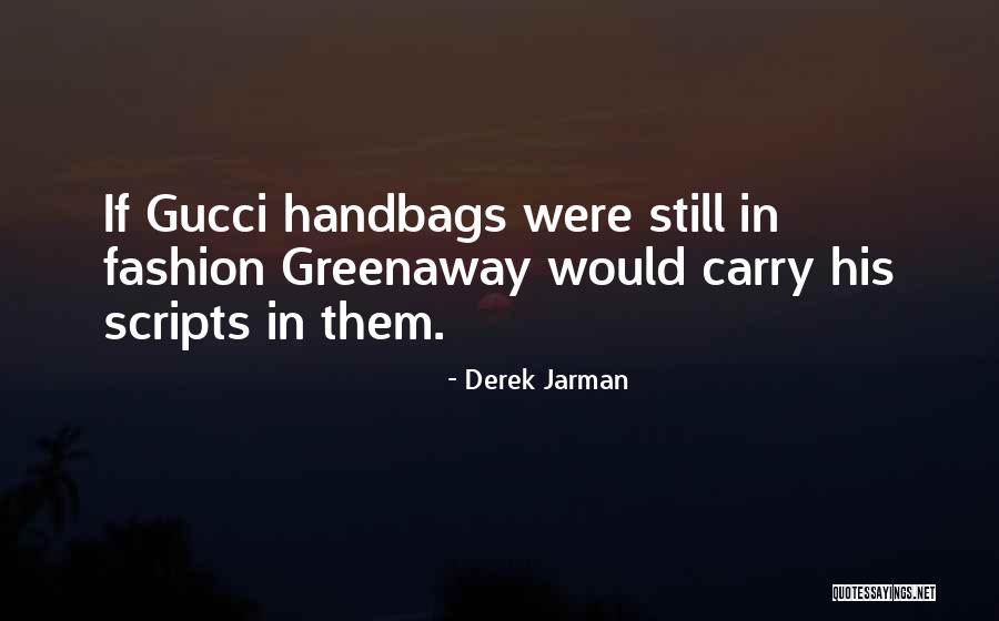 Derek Jarman Quotes 1483332