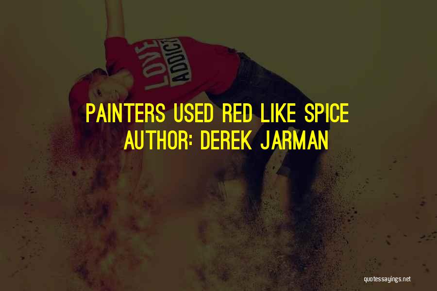 Derek Jarman Quotes 162423