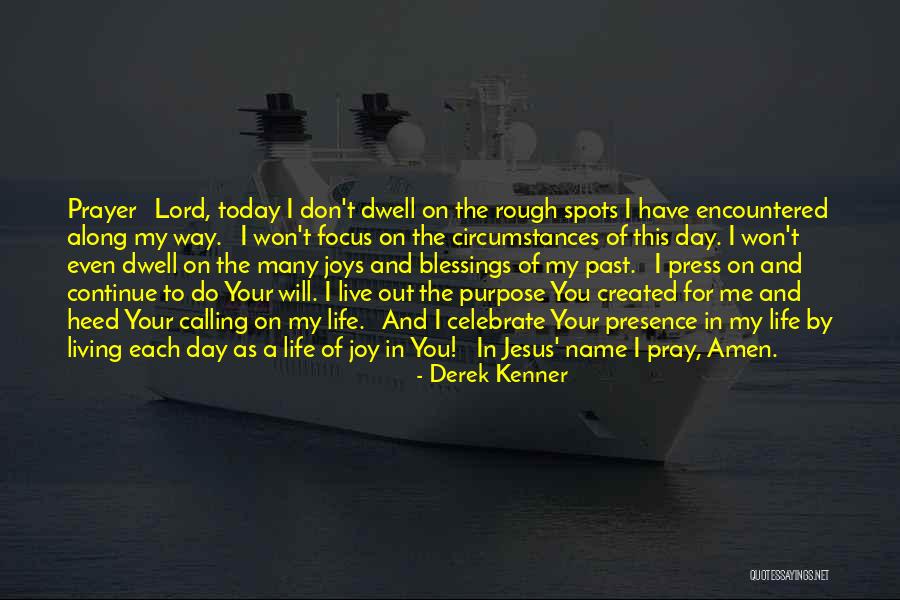 Derek Kenner Quotes 1775589