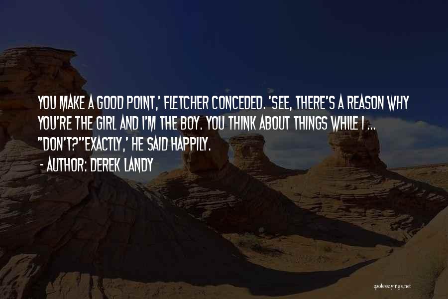 Derek Landy Quotes 1087125