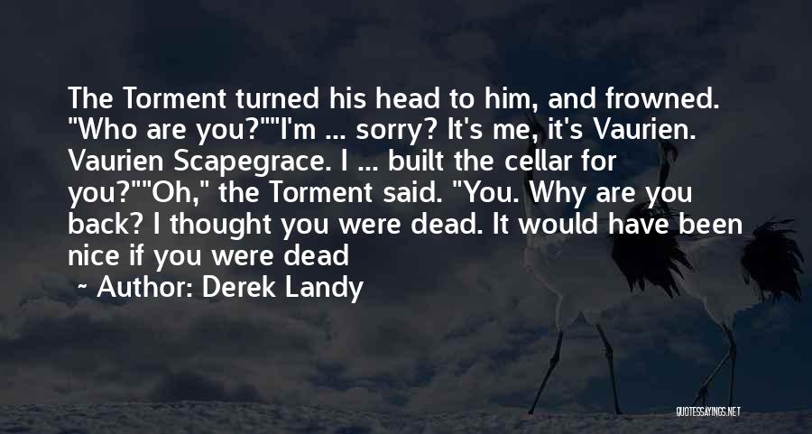 Derek Landy Quotes 1515703