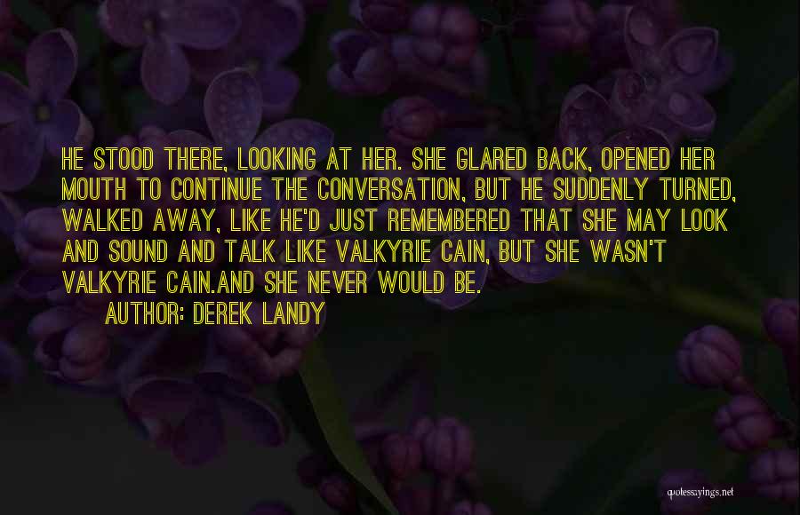 Derek Landy Quotes 1907750