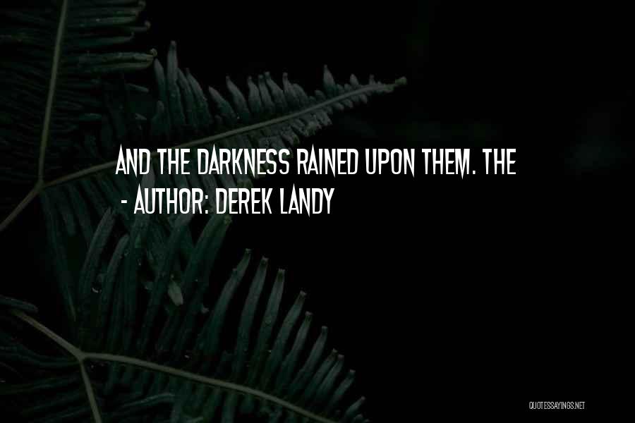 Derek Landy Quotes 195873
