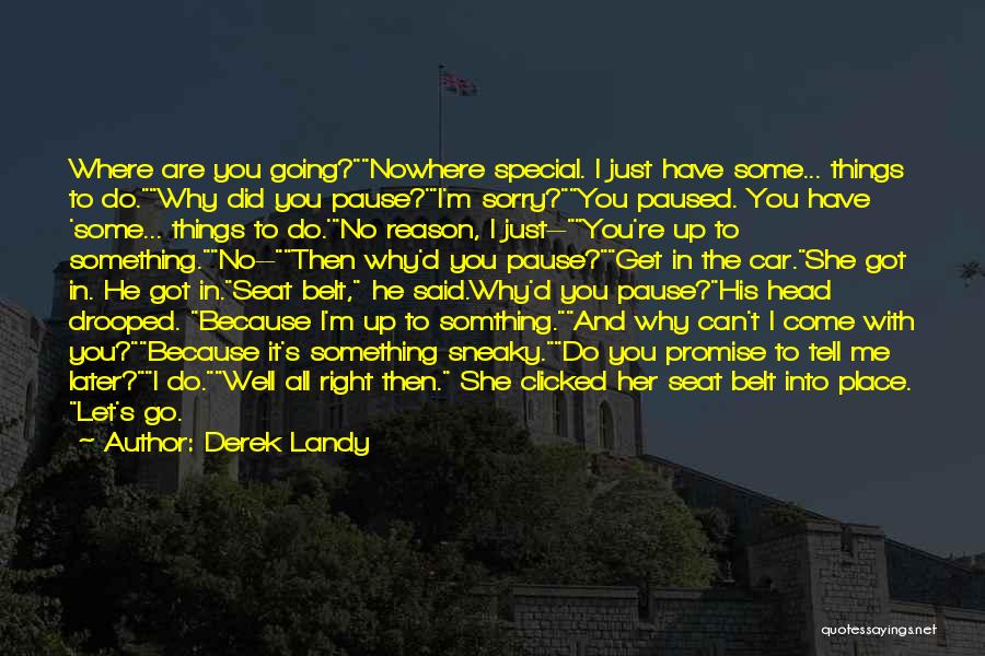 Derek Landy Quotes 690638