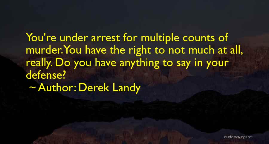 Derek Landy Quotes 892632