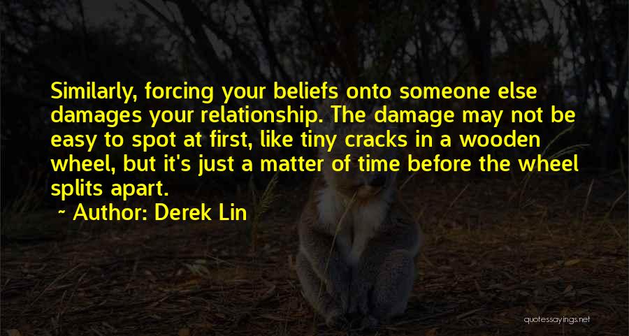Derek Lin Quotes 475291