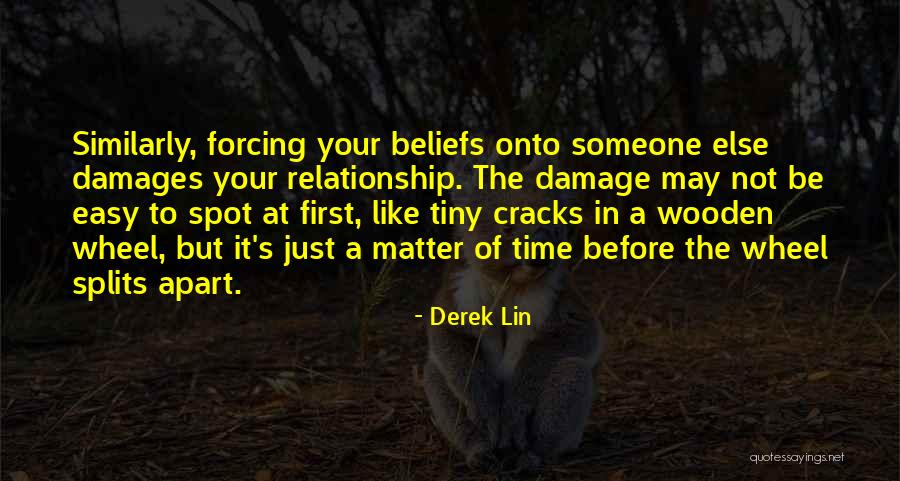 Derek Lin Quotes 475291