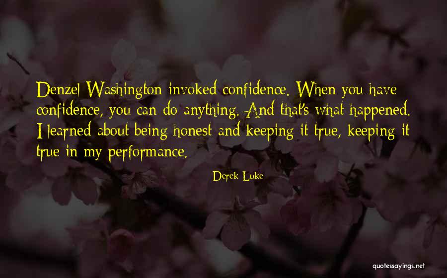 Derek Luke Quotes 2169782 Derek Luke Quotes 2169782