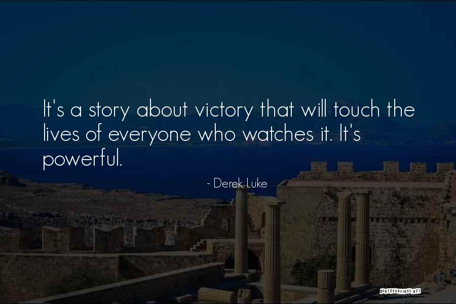 Derek Luke Quotes 425009 Derek Luke Quotes 425009