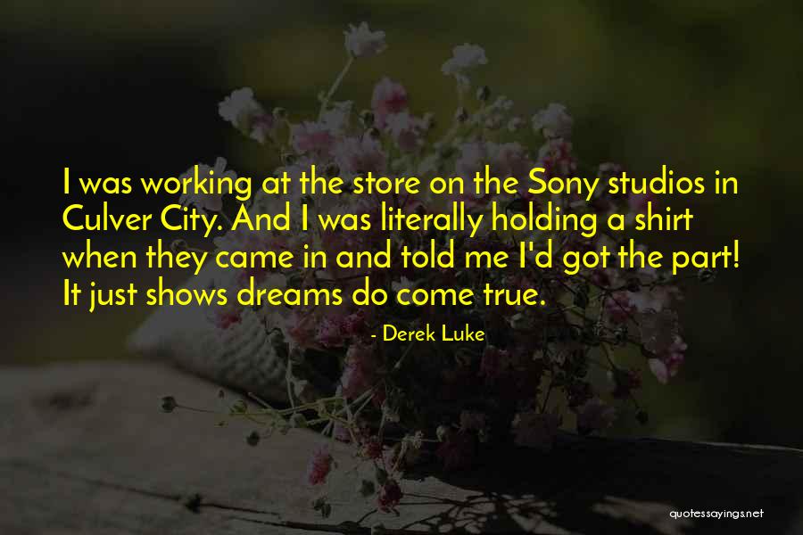 Derek Luke Quotes 761262