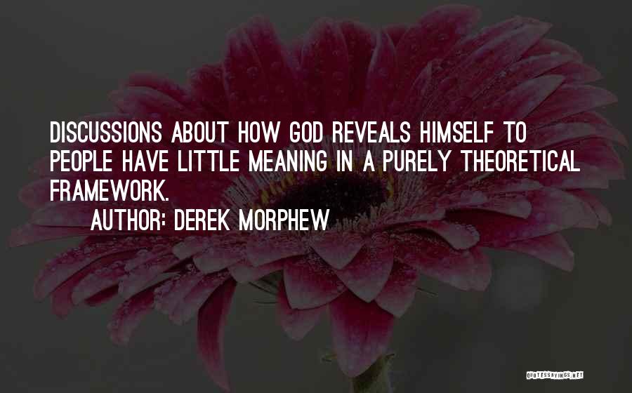 Derek Morphew Quotes 319293